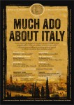 Much Ado About Italy